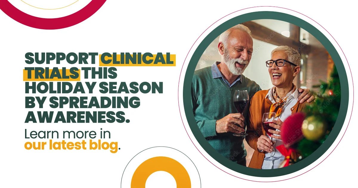 Support Clinical Trials this Holiday Season by Spreading Awareness - Holiday blog graphic